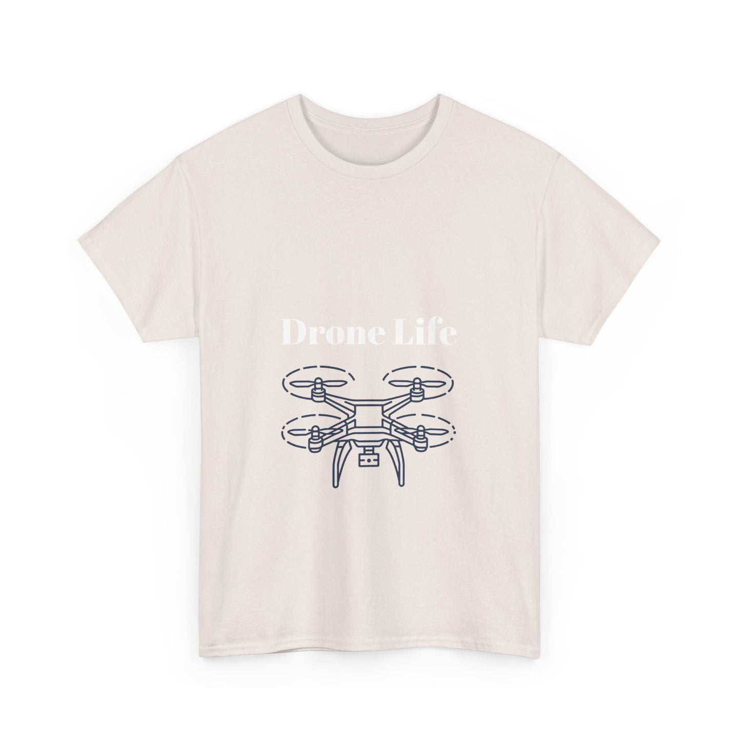 Drone Life T-shirt