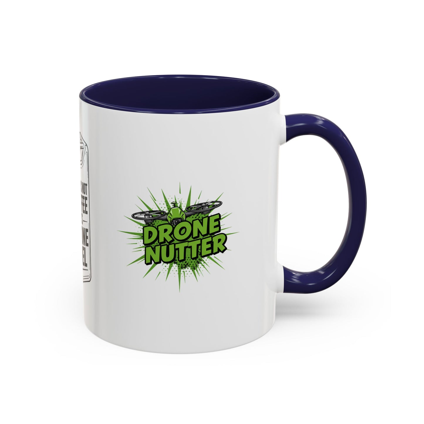 Drone Fuel Coffee Mug - Funny Mug for Pilots, Coffee Lovers, and Gift for Drone Enthusiasts, Office Humor, Personalized Drinkware