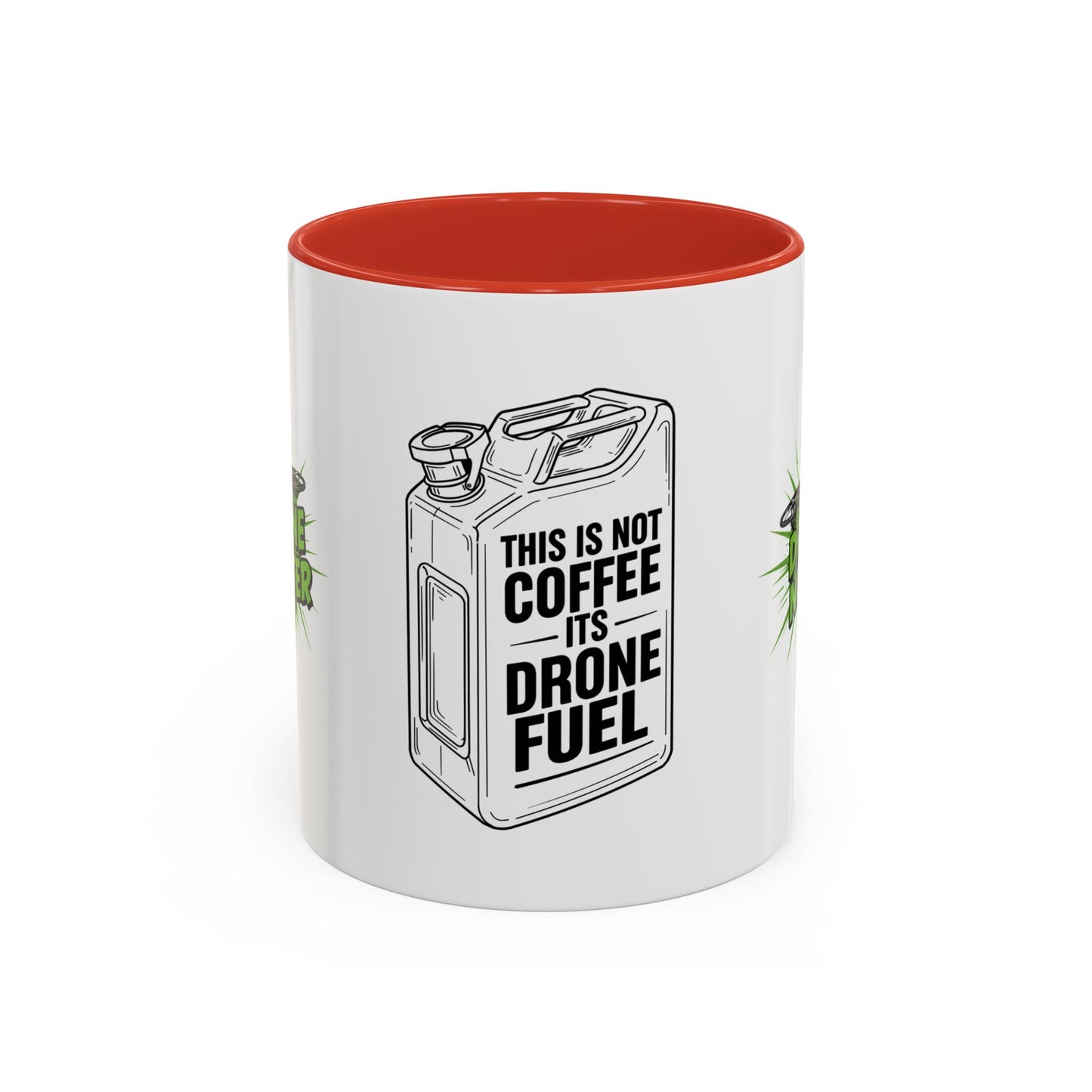 Drone Fuel Coffee Mug - Funny Mug for Pilots, Coffee Lovers, and Gift for Drone Enthusiasts, Office Humor, Personalized Drinkware