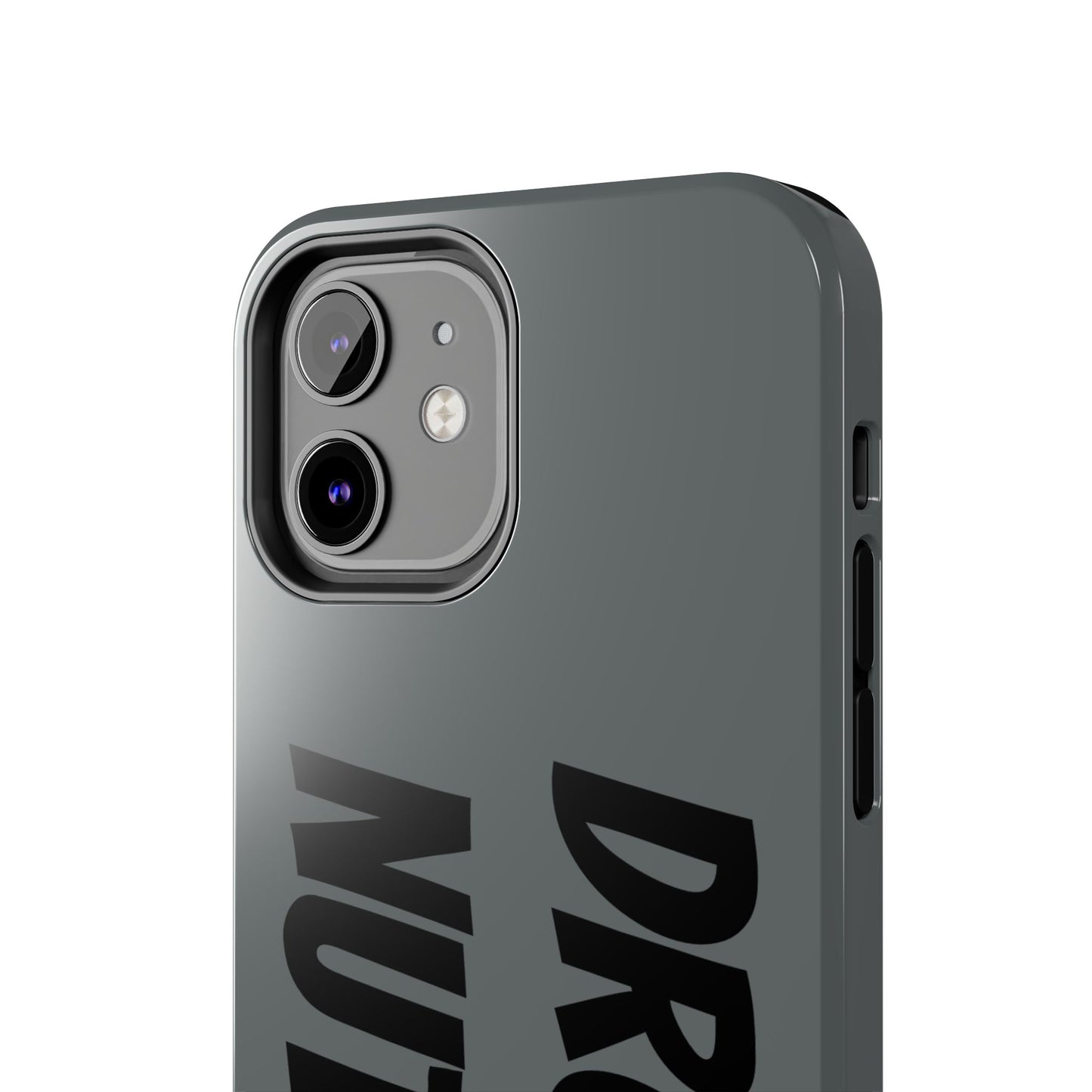 DRONE NUTTER - Tough Phone Cases