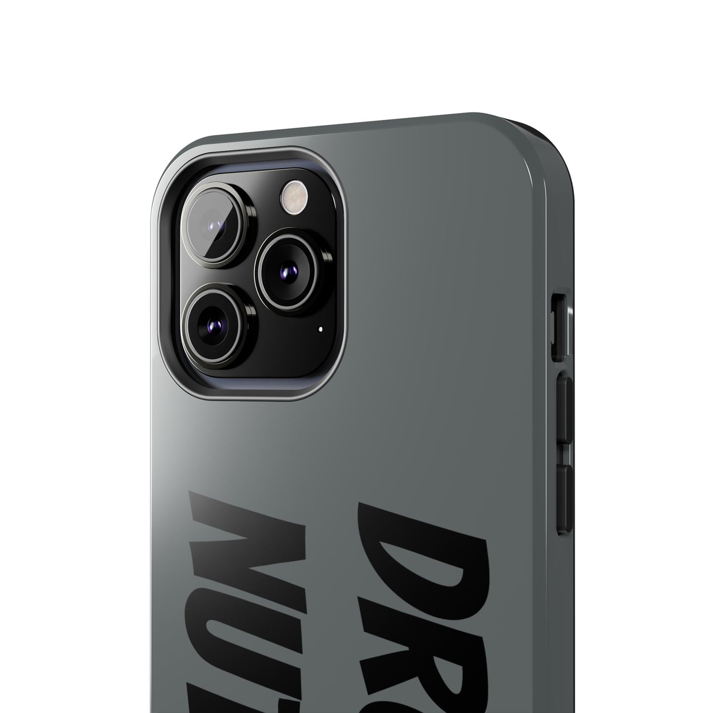DRONE NUTTER - Tough Phone Cases