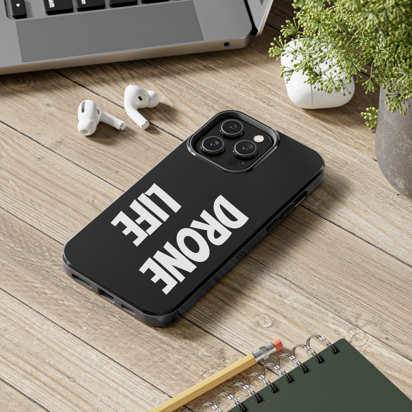 DRONE LIFE - Tough Phone Cases