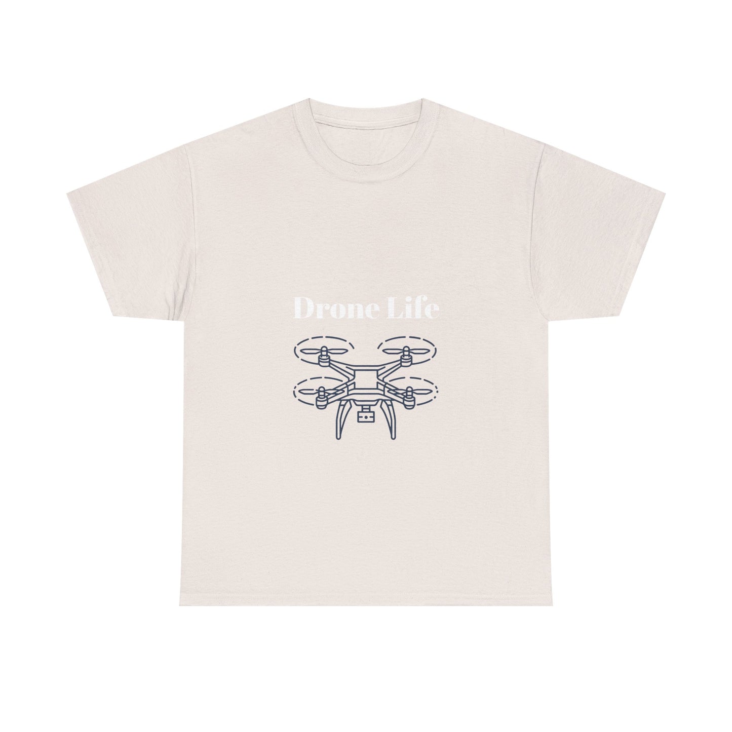 Drone Life T-shirt
