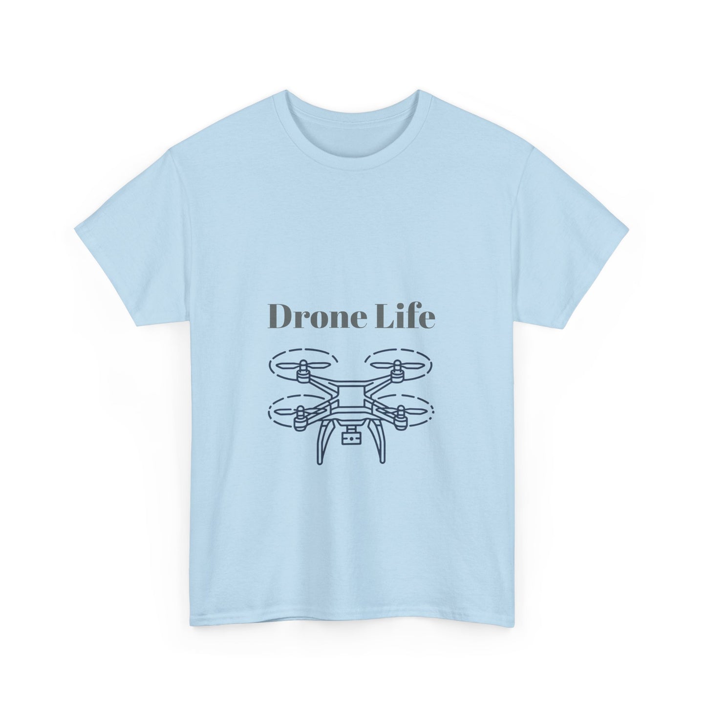 Drone Life T-shirt