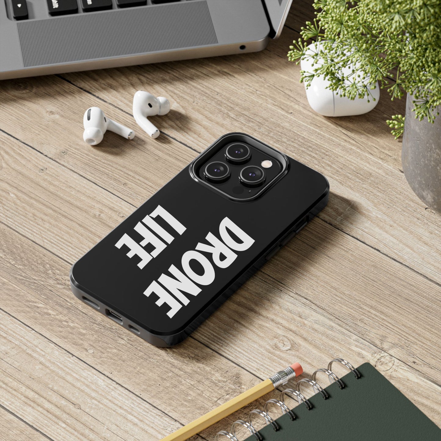 DRONE LIFE - Tough Phone Cases