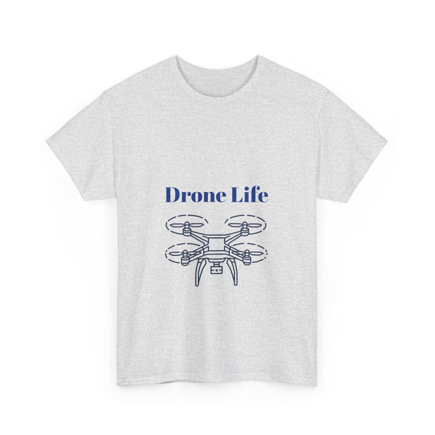 Drone Life T-shirt