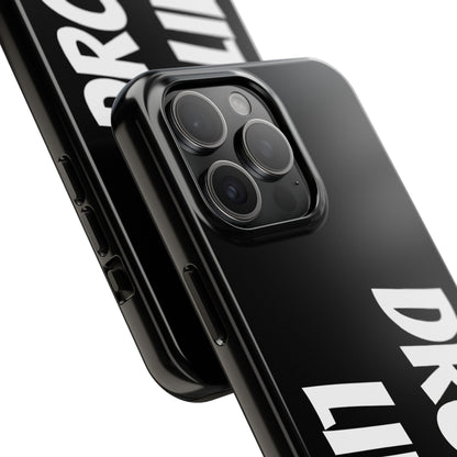 DRONE LIFE - Tough Phone Cases