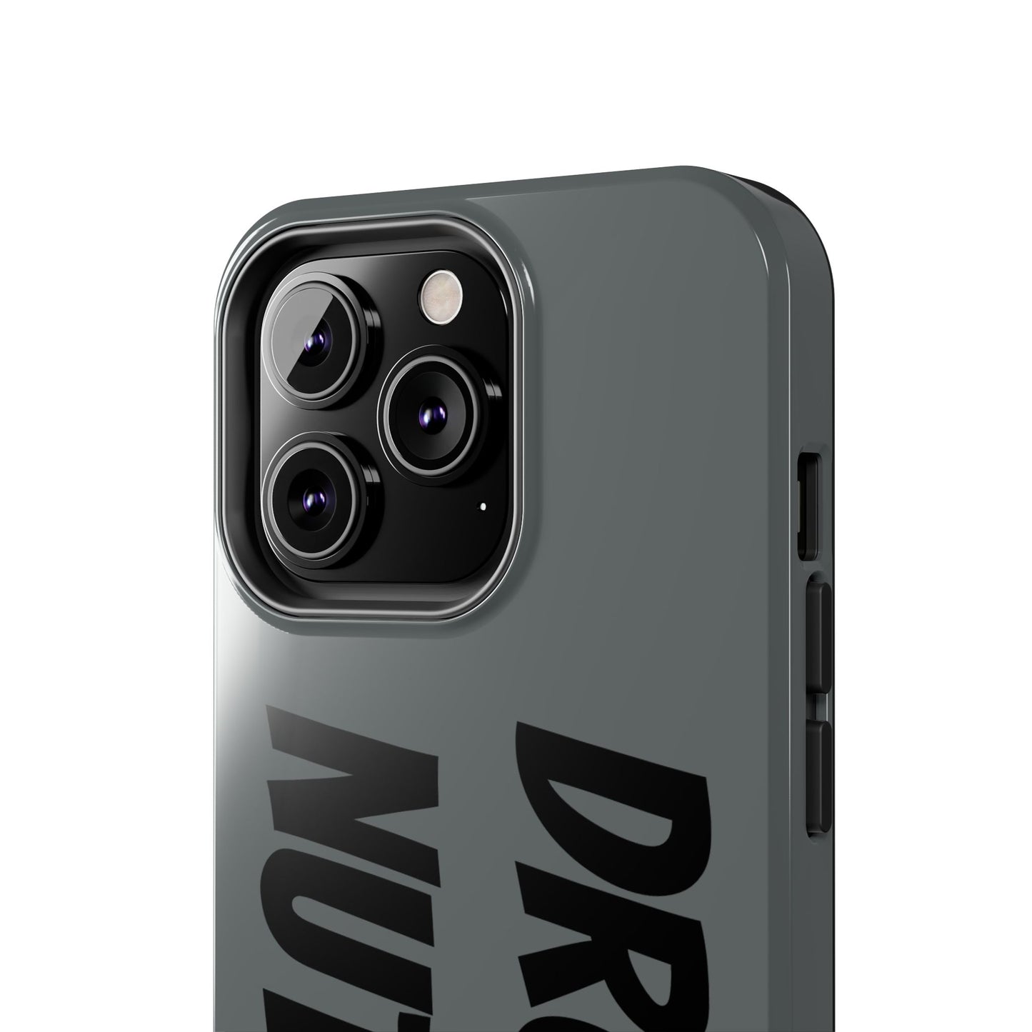 DRONE NUTTER - Tough Phone Cases