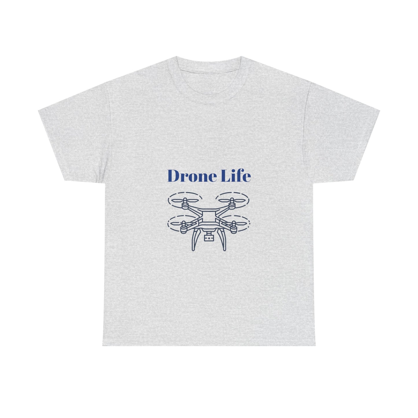 Drone Life T-shirt