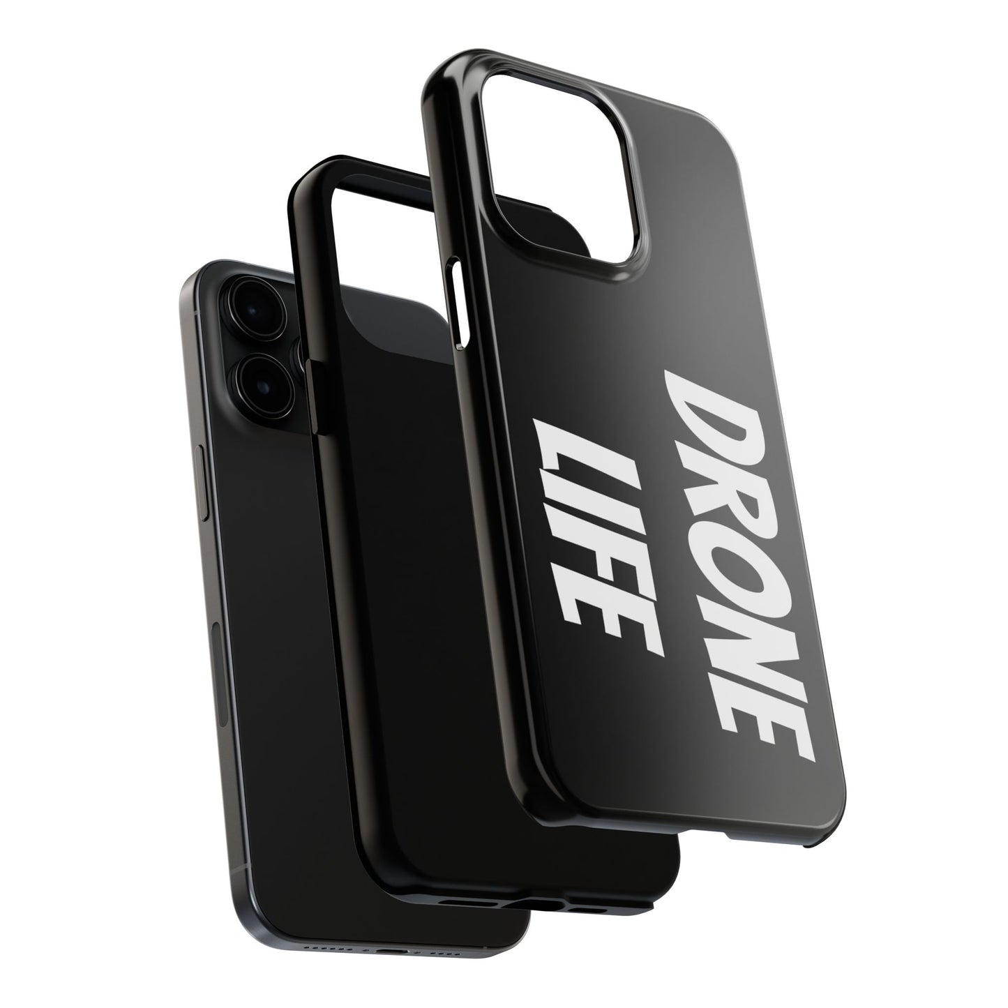 DRONE LIFE - Tough Phone Cases